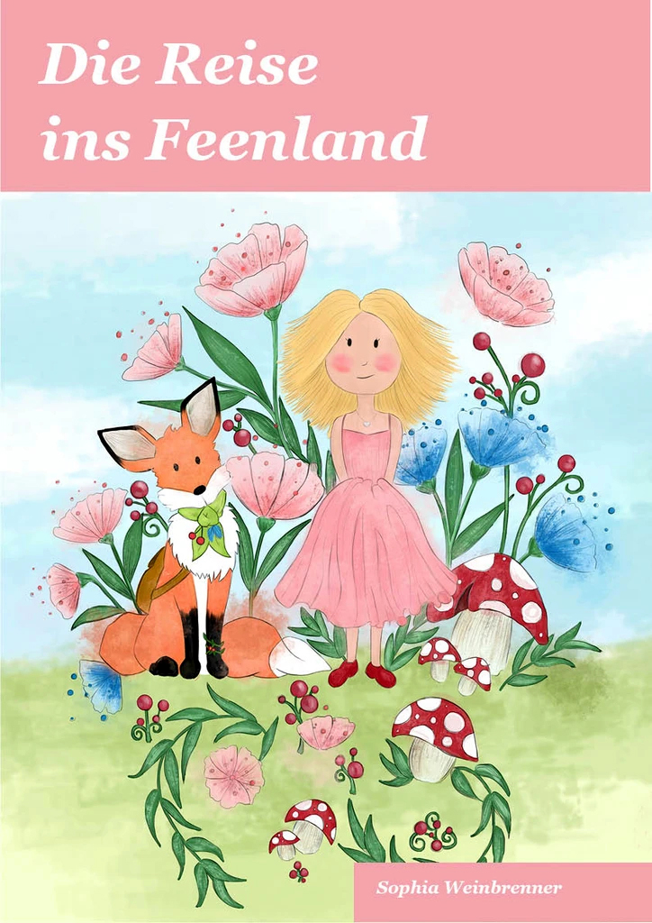 Blog Sophia Weinbrenner Die Reise Ins Feenland Buch Cover 1