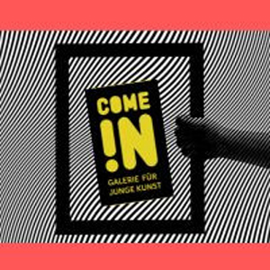 Come In! Galerie
